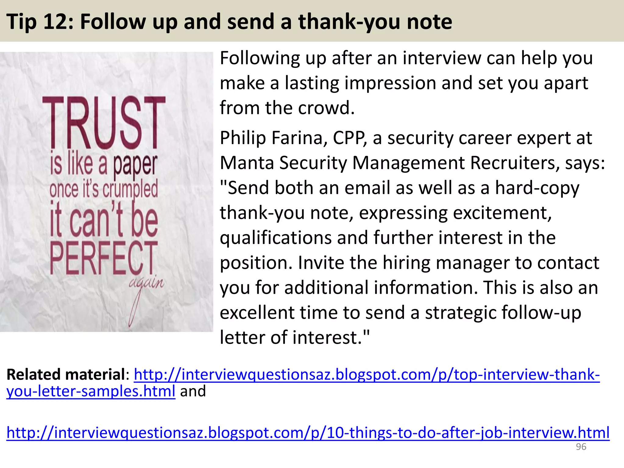 Top 12 job tips for flight attendant interview
(details in next page)
96Souce: FlightAttendant247.info
 