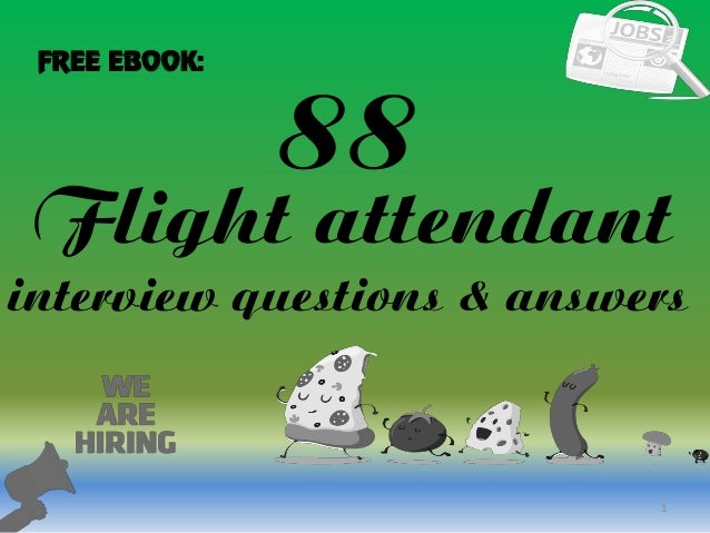 Top 48 flight attendant interview questions and answers pdf