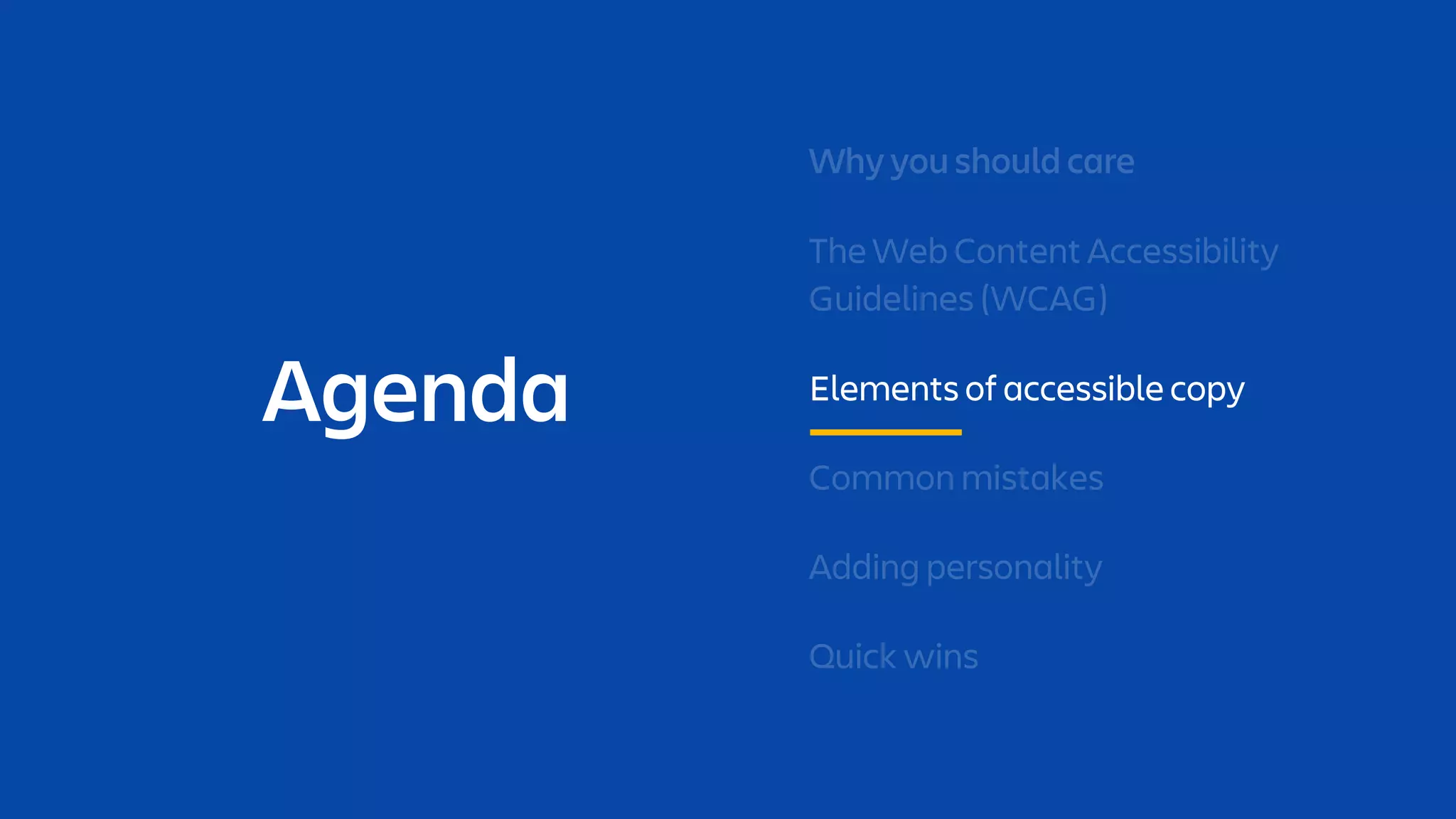 Agenda Elements of accessible copy
 
