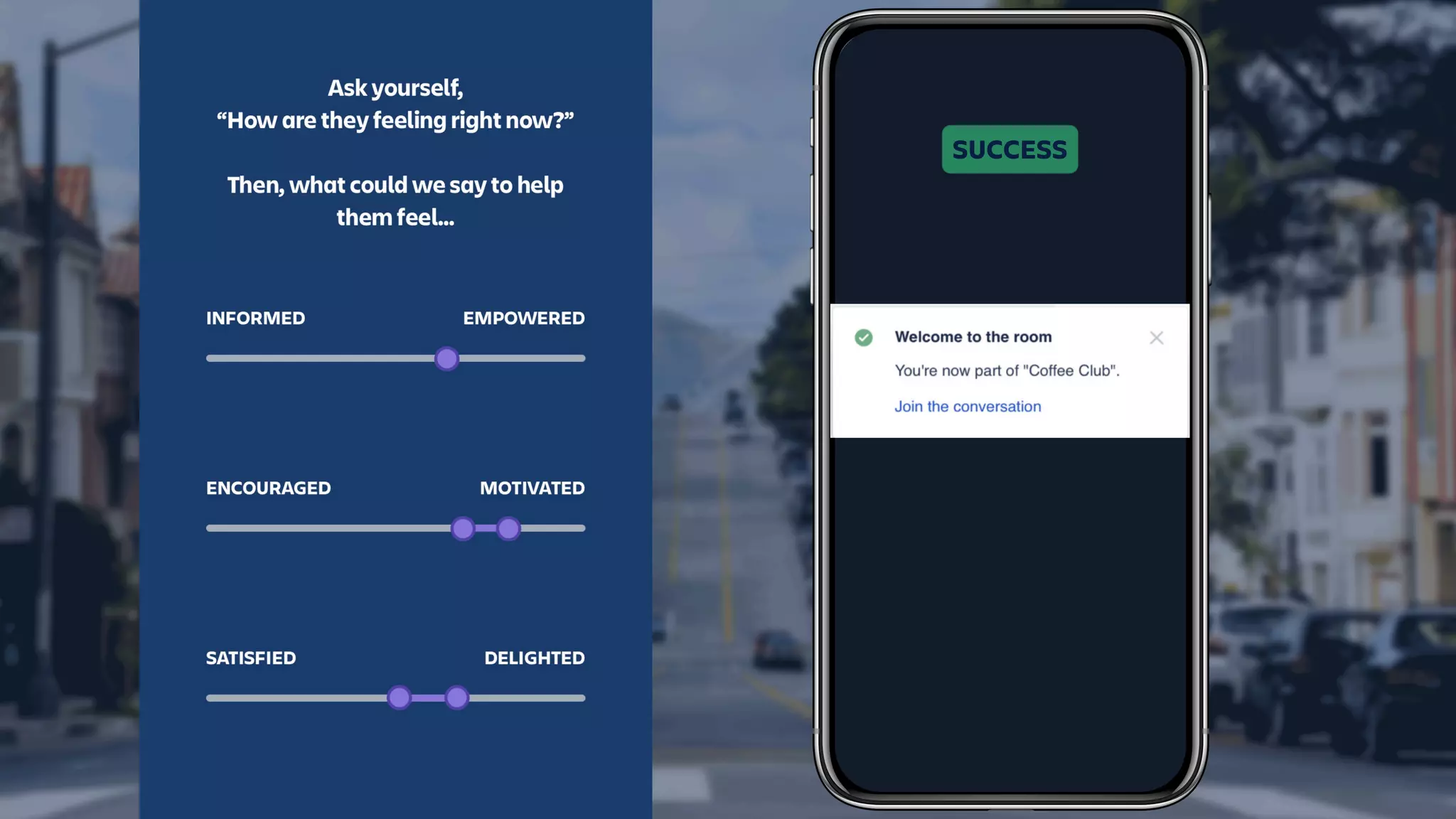 Success
messages
‘On-the-go’mobileuse
Dropinvideodirectly
SUCCESS
 