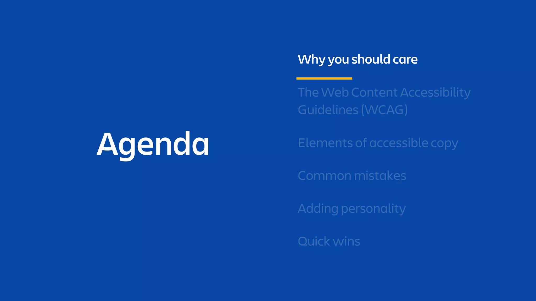 Agenda
Why you should care
 