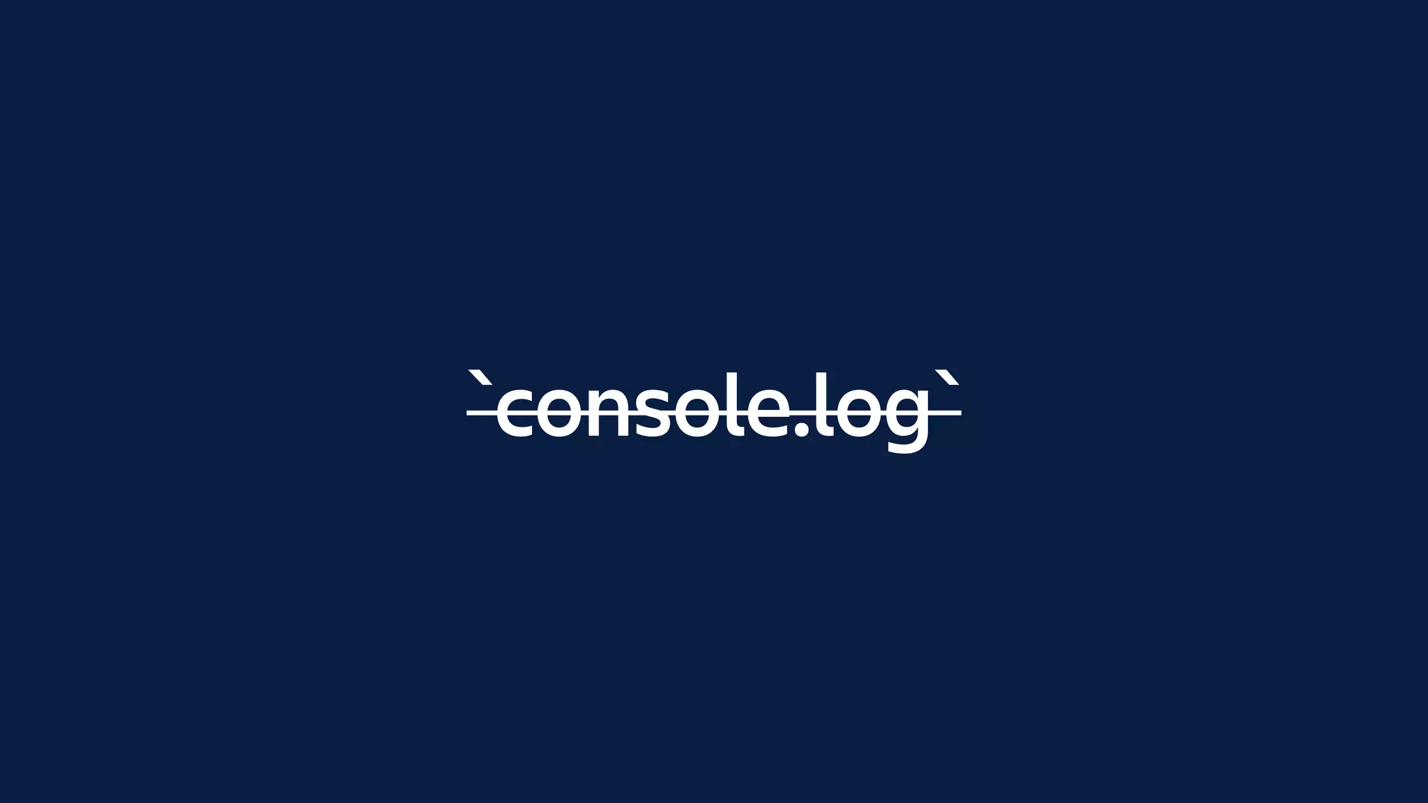 `console.log`