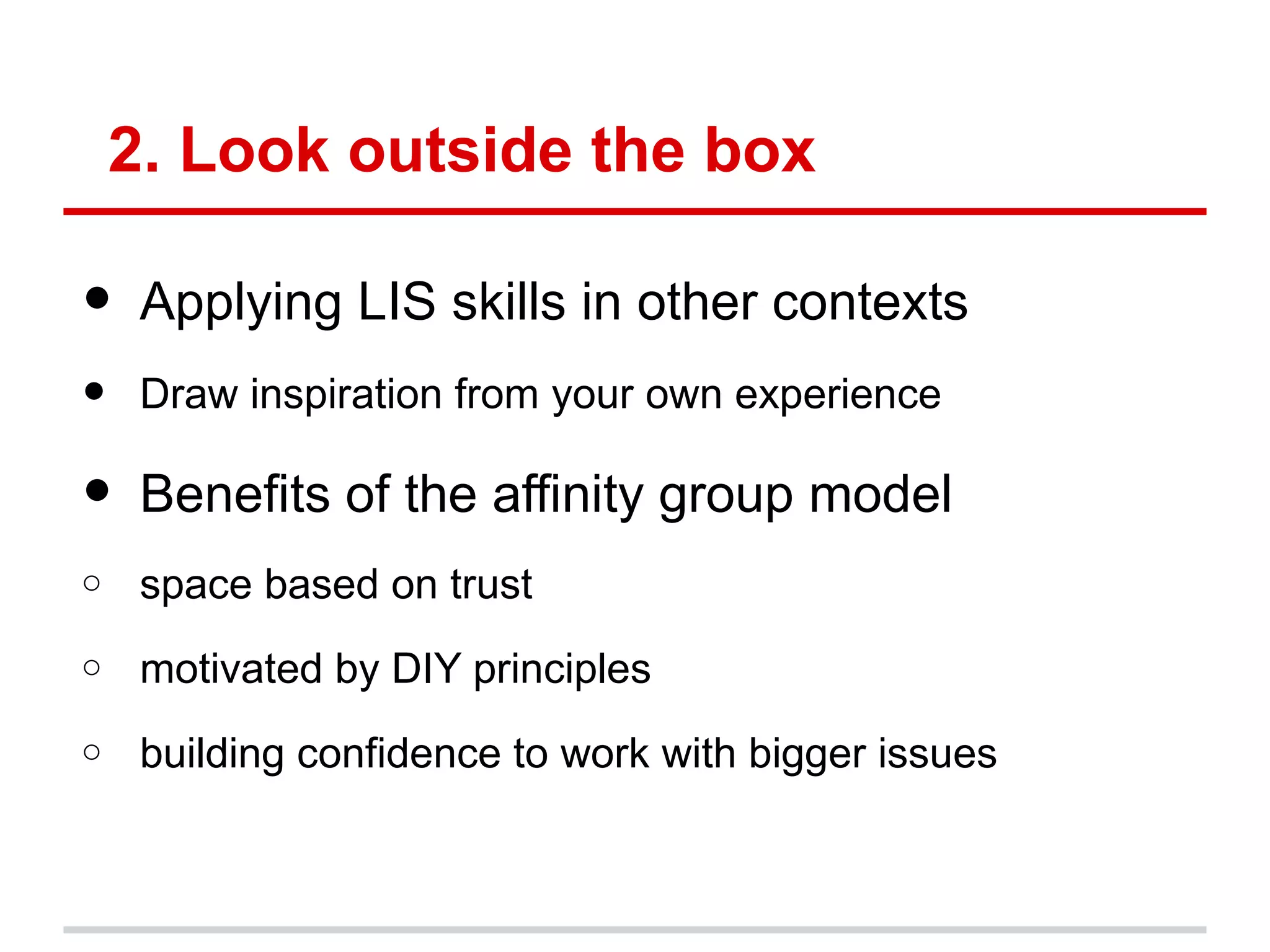 4. Importance of institutional
 frameworks
●   surprising finding
●   curated engagement through affinity group
    ○   different perspective on the value of PD programs
 