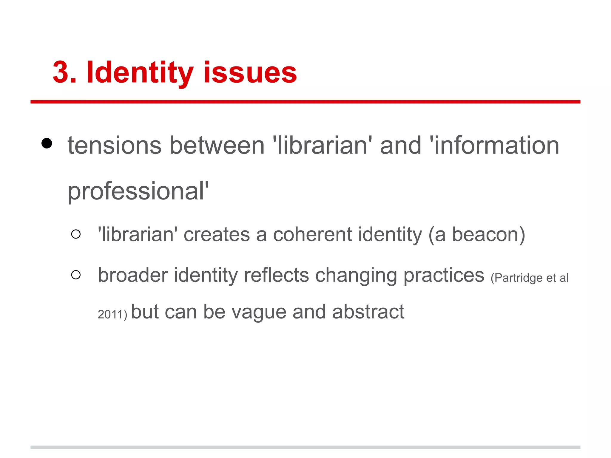 Implications for LIS sector
●   look to other models/practices for inspiration
●   make space for critical reflection
●   recognise the personal & social value of PD
●   keep troubling the tension of LIS identity
 