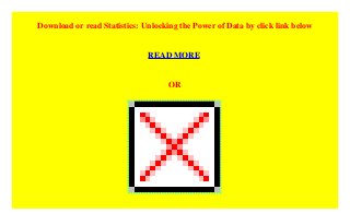 Statistics Unlocking The Power Of Data P D F