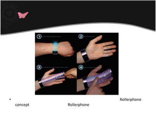 Finger Readerคอนเซ้ปโทรศัพท์มือถือยุคใหม่จะได้เห็นต่อไปนี้มีชื่อเรียกว่า Rollerphone concept จะบอกให้ว่าคอนเซ้ป Rollerphoneนี้มีอะไรมากกว่าที่เห็นมือถือยุคดิจิตอลสไตล์ 