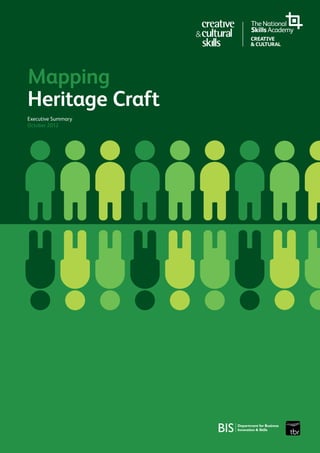 Mapping
Heritage Craft
Executive Summary
October 2012
 