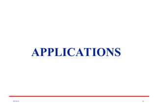 08/30/24 18
APPLICATIONS
 