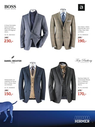 In feiner SchurwolleSeide-CashmereMischung: tailliertes
Sakko mit Diagonaldessin.

Karo-Sakko in WolleCashmere-Mix. Auch
in Blau, Grau, Grün
und Braun.

Art.-Nr. 48644600

Art.-Nr. 49096100

349,-

259,259,-

230,-

190,-

Shetlandsakko mit
Lederﬂeck am Ärmel.
Auch in Braun, Grau
und Anthrazit.

Sportives Sakko mit
austrennbarer Blende.
Auch in Hellbraun,
Dunkelbraun und
Marine.

Art.-Nr. 49048400

Art.-Nr. 49197400

199,-

279,-

150,-

170,-

7

135459_Markenspartage2_pso.indd 9

23.12.13 09:50

 