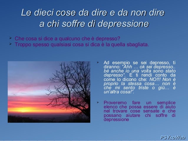 Che Cosa Dire A Chi Soffre Di Depressione