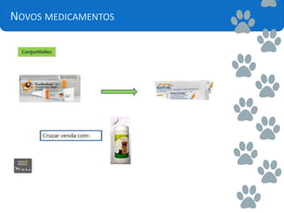 NOVOS MEDICAMENTOS
 