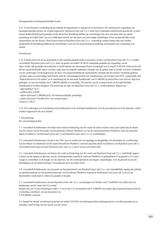 Dwangsommen en buitengerechtelijke kosten
4.21. Voorts bestaat er aanleiding de gevorderde dwangsommen te matigen en te maximeren. De vordering tot vergoeding van
buitengerechtelijke kosten zal worden afgewezen. Rijschool [eiser sub 1] c.s. heeft niet (voldoende onderbouwd) gesteld dat zij deze
kosten daadwerkelijk heeft gemaakt en dat die kosten betrekking hebben op verrichtingen die meer omvatten dan een enkele
aanmaning, het enkel doen van een schikkingsvoorstel, het inwinnen van eenvoudige inlichtingen of het op gebruikelijke wijze
samenstellen van het dossier. Deze kosten waarvan Rijschool [eiser sub 1] c.s. vergoeding vordert moeten dan ook worden
aangemerkt als betrekking hebbend op verrichtingen waarvoor de proceskostenveroordeling wordt geacht een vergoeding in te
sluiten.
Proceskosten
4.22. Echoboomers zal als de grotendeels in het ongelijk gestelde partij in de proces¬kosten van Rijschool [eiser sub 1] c.s. worden
veroordeeld. Rijschool [eiser sub 1] c.s. heeft op grond van artikel 1019h Rv aanspraak gemaakt op vergoeding van de
daad¬werke¬lijk gemaakte proceskosten en heeft daartoe een kostenspecificatie overgelegd van in totaal € 6.462,00. Gelet op het feit
dat het auteursrechtelijk aspect van deze zaak maar een beperkt onderdeel uitmaakt van de gehele zaak en slechts een klein onderdeel
van de vorderingen wordt toegewezen op basis van auteursrechtinbreuk (portretrecht), alsmede dat het auteurs¬rechtelijk gedeelte
van deze zaak een eenvoudige zaak betreft, acht de voorzieningenrechter met inachtneming van het door het LOVC vastgestelde stuk
“Indicatietarieven in IE-zaken” en in aansluiting bij de maximale bandbreedte van € 6.000,00 (exclusief btw) voor eenvou¬dige kort
gedingen, in casu een bedrag van € 2.000,00 redelijk en evenredig. Ten aanzien van de overige kosten zal het gebruikelijke
liquidatietarief worden toegepast. De kosten aan de zijde van Rijschool [eiser sub 1] c.s. worden derhalve begroot op:
- dagvaarding € 76,31
- griffierecht € 258,00
- salaris advocaat € 2.000,00 (m.b.t. de auteursrechtelijke grondslag)
- salaris advocaat € 816,00 (m.b.t. de overige kosten)
Totaal € 3.150,31
4.23. De vorderingen tot veroordeling van Echoboomers in de wettelijke handelsrente over de proceskosten en in de nakosten, zullen
worden toegewezen als na te melden.
5. De beslissing
De voorzieningenrechter
5.1. veroordeelt Echoboomers om binnen één week na betekening van dit vonnis de meest recente versie (niet ouder dan de datum
van dit vonnis) van de broncodes van de generieke software PlanDrive en van de maatwerksoftware PlanDrive zoals die specifiek
draait ten behoeve van Rijschool [eiser sub 1], aan Rijschool [eiser sub 1] c.s. te overhandigen,
5.2. veroordeelt Echoboomers om per 6 mei 2011 mee te werken aan een spoedige en deugdelijke exit-procedure ter overheveling
van het beheer en onderhoud van de maatwerksoftware PlanDrive zoals die specifiek draait ten behoeve van Rijschool [eiser sub 1]
van Echoboomers naar een door Rijschool [eiser sub 1] c.s. aan te wijzen serviceprovider,
5.3. veroordeelt Echoboomers om binnen één week na betekening van dit vonnis aan Rijschool [eiser sub 1] c.s. schriftelijk opgave
te doen van de namen en adressen van de (rechts)personen waarbij de software PlanDrive is geïnstalleerd of in gebruik is en voorts
inzage te verstrekken in de hoogte van de daarvoor van die (rechts)personen ontvangen vergoedingen, voor de periode tot aan de
beëindiging van de samenwerkings¬overeenkomst op 8 november 2010,
5.4. veroordeelt Echoboomers om op grond van het portretrecht van Rijschool [eiser sub 1] c.s. met onmiddellijke ingang elk gebruik
en openbaarmaking van het promotiemateriaal van de software PlanDrive waarop de beeltenissen van [eiser sub 1] en/of zijn
familieleden voorkomen te staken en gestaakt te houden,
5.5. veroordeelt Echoboomers om aan Rijschool [eiser sub 1] c.s. een dwangsom te betalen van € 10.000,00 voor iedere keer na
betekening van dit vonnis dat zij in strijd
handelt met een of meer bepalingen onder 5.1 tot en met 5.4, vermeerderd met € 2.000,00 voor iedere dag of gedeelte daarvan dat de
overtreding voortduurt, tot een maximum van
€ 250.000,00 is bereikt,
5.6. bepaalt de termijn waarbinnen op grond van artikel 1019i Rv een bodemprocedure aanhangig dient te worden gemaakt op zes
maanden vanaf de dag van het wijzen van dit vonnis,

191

 