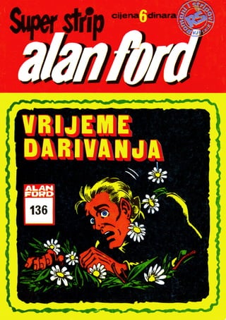 Alan Ford 136 - Vrijeme darivanja