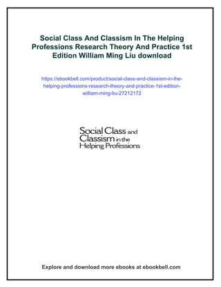 Social Class And Classism In The Helping Professions Research Theory ...