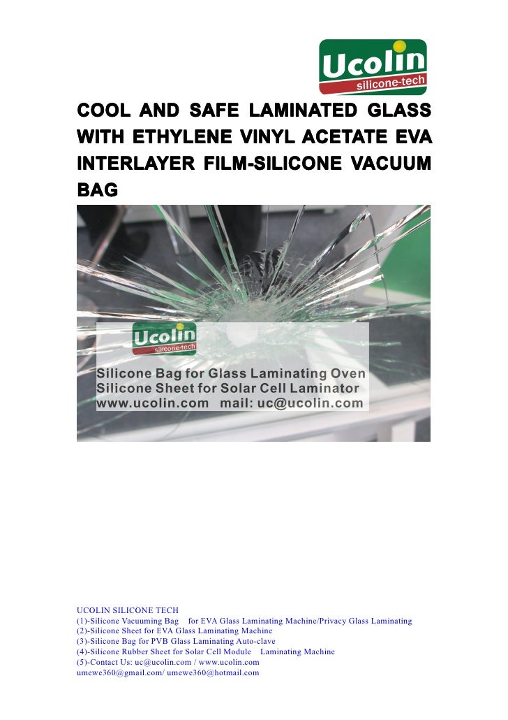 COOL AND SAFE LAMINATED GLASS WITH ETHYLENE VINYL ACETATE EVA INTERLA…