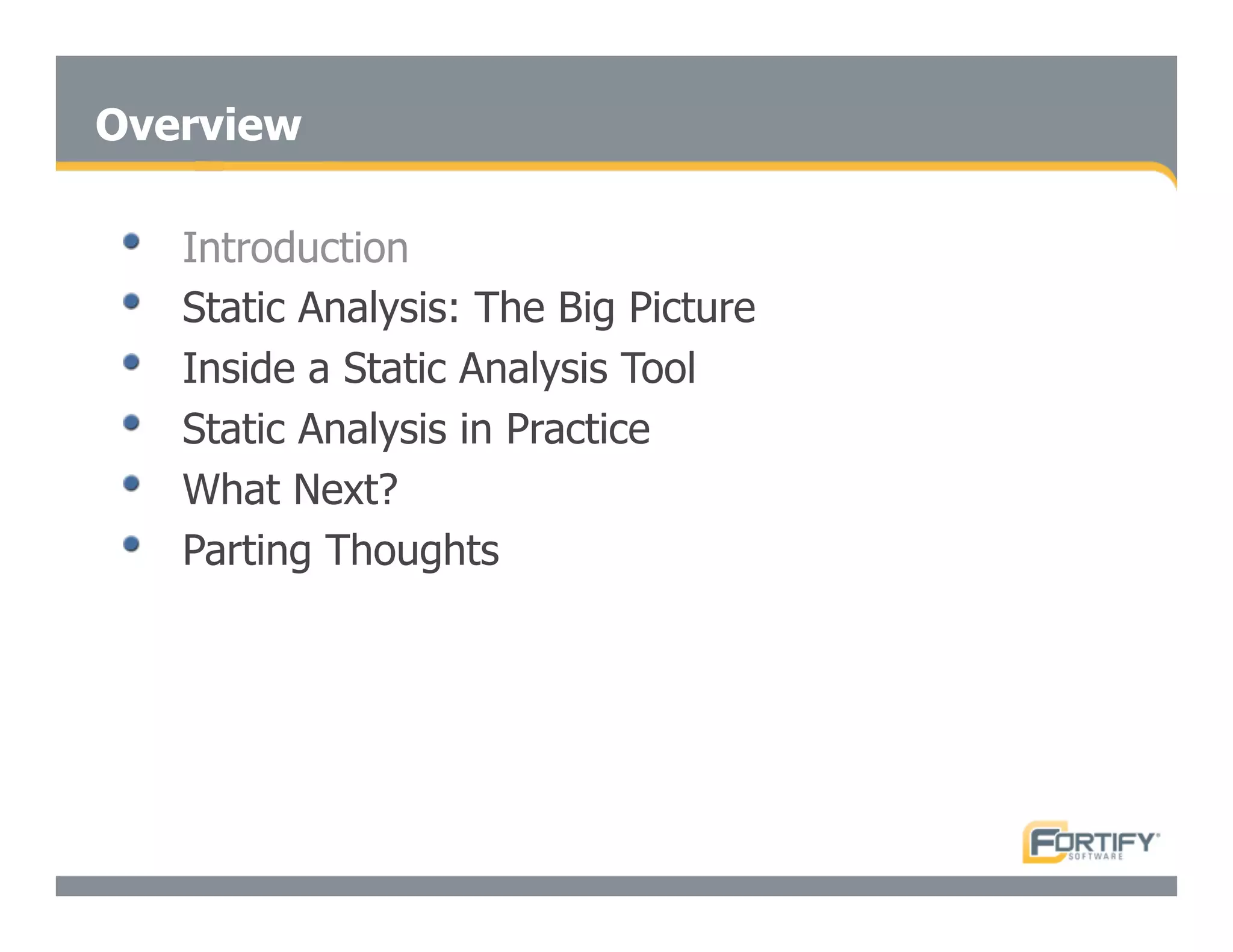 Secure Programming With Static Analysis