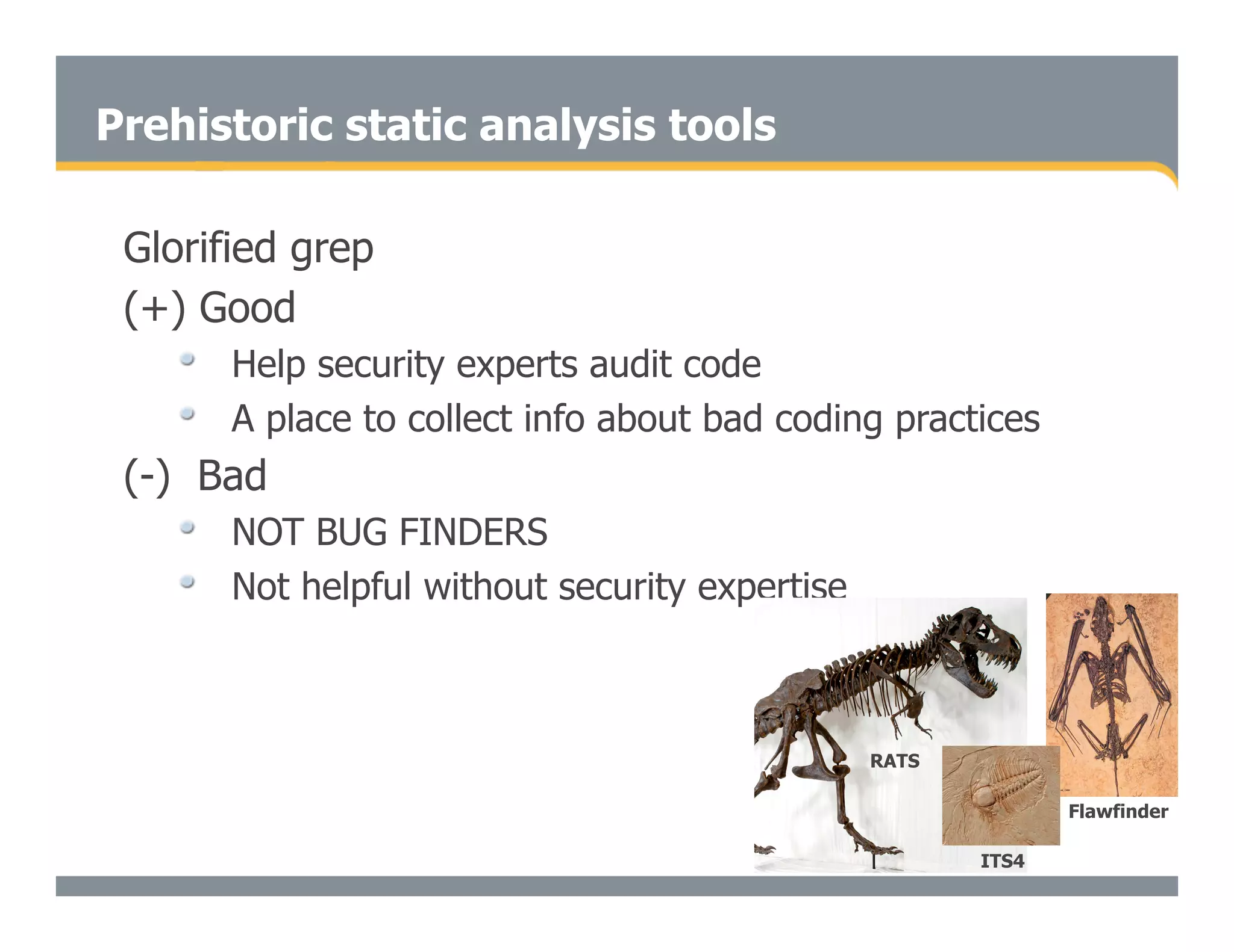 Secure Programming With Static Analysis