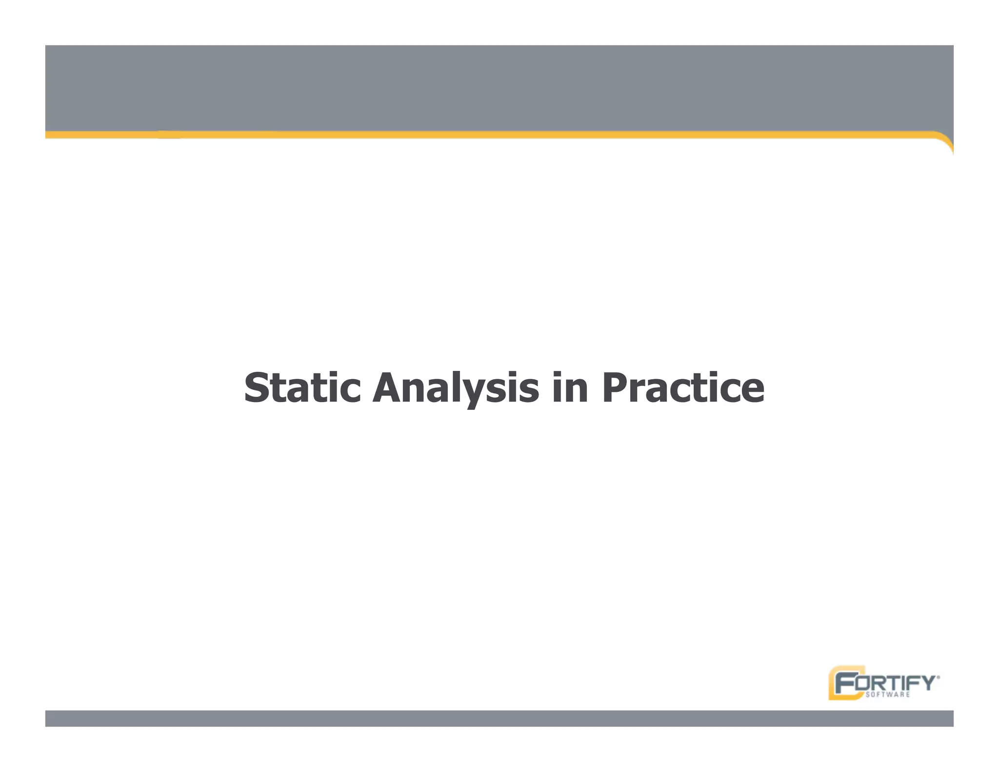 Secure Programming With Static Analysis
