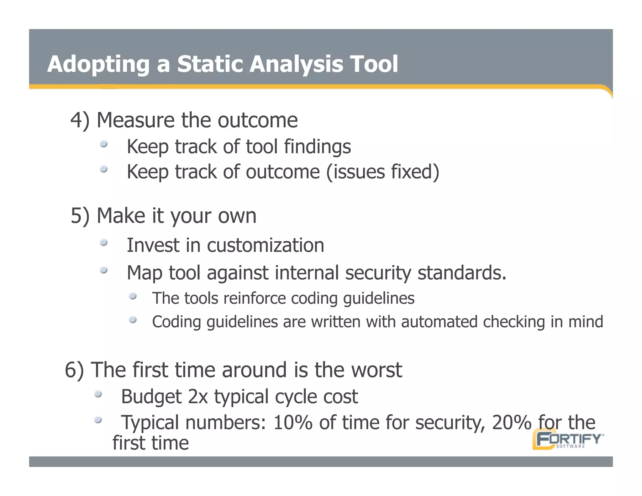Secure Programming With Static Analysis