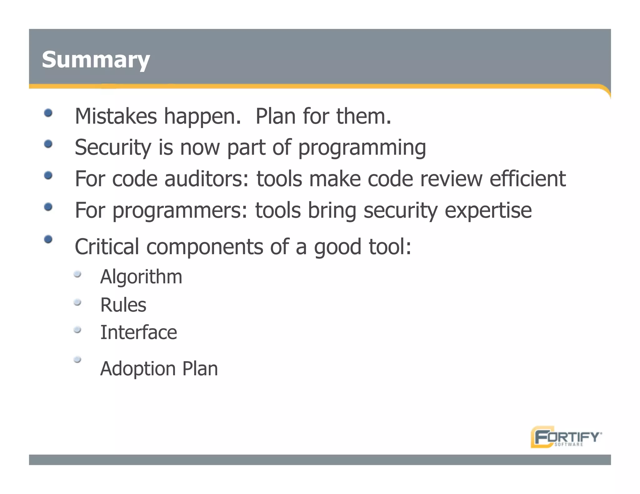 Secure Programming With Static Analysis