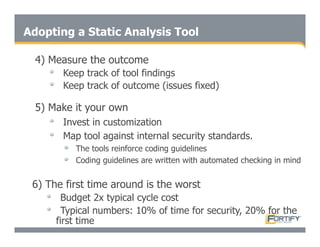 Secure Programming With Static Analysis