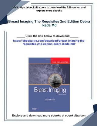 Breast Imaging The Requisites 2nd Edition Debra Ikeda Md | PDF