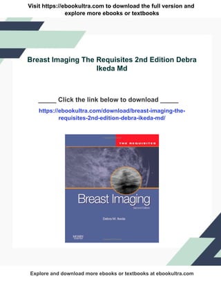 Breast Imaging The Requisites 2nd Edition Debra Ikeda Md | PDF