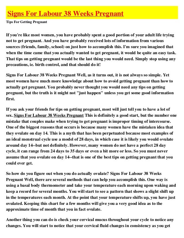 Signs For Labour 38 Weeks Pregnant