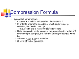 table 1 from image compression using vector... vector QUANTIZATION | PPT