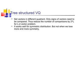 vector QUANTIZATION | PPT