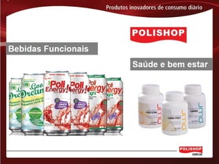 APRESENTAÇÃO DO NEGÓCIO - POLISHOP.COM.VC