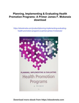 Planning, Implementing & Evaluating Health Promotion Programs: A Primer ...