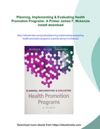Planning, Implementing & Evaluating Health Promotion Programs: A Primer ...
