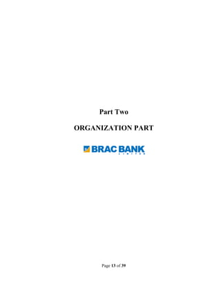 Page 13 of 39
Part Two
ORGANIZATION PART
 