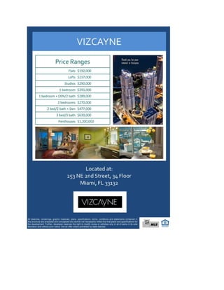 Price Ranges - Vizcayne Luxury Residences, Miami