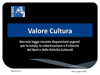 Valore cultura | Documento esplicativo