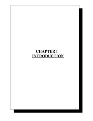 CHAPTER I
INTRODUCTION




               1
 