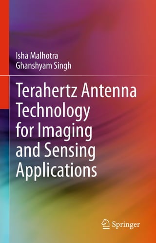 Terahertz Antenna Technology For Imaging And Sensing Applications 1st ...