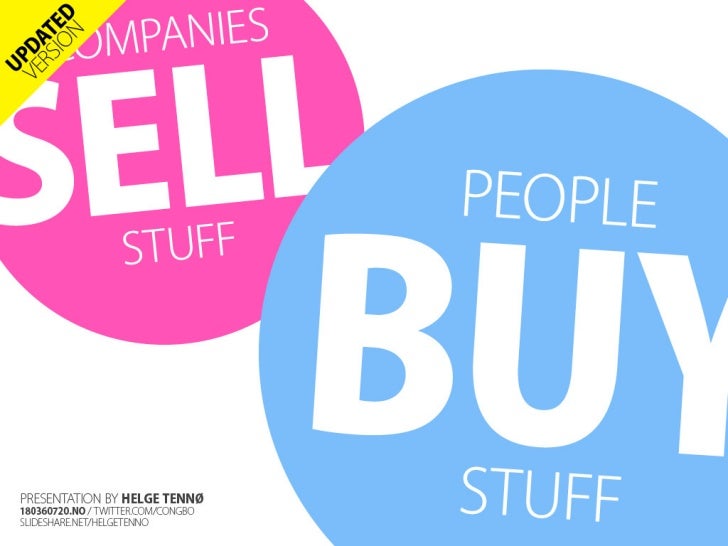 buy stuff companies sell stuff buy stuff buy stuff companies sell stuff buy stuff