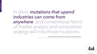 link
In short, mutations that upend
industries can come from
anywhere, and conventional forms
of market analysis and competitive
strategy will miss those mutations.
PART7:Software
- Shoshana Zuboff, Creating value in the age of distributed capitalism
- www.mckinsey.com/business-functions/strategy-and-corporate-ﬁnance/our-insights/creating-value-in-the-age-of-distributed-capitalism
 