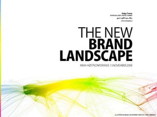 The New Brand Landscape