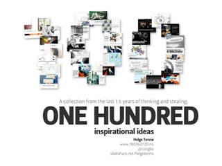 One hundred inspirational ideas
