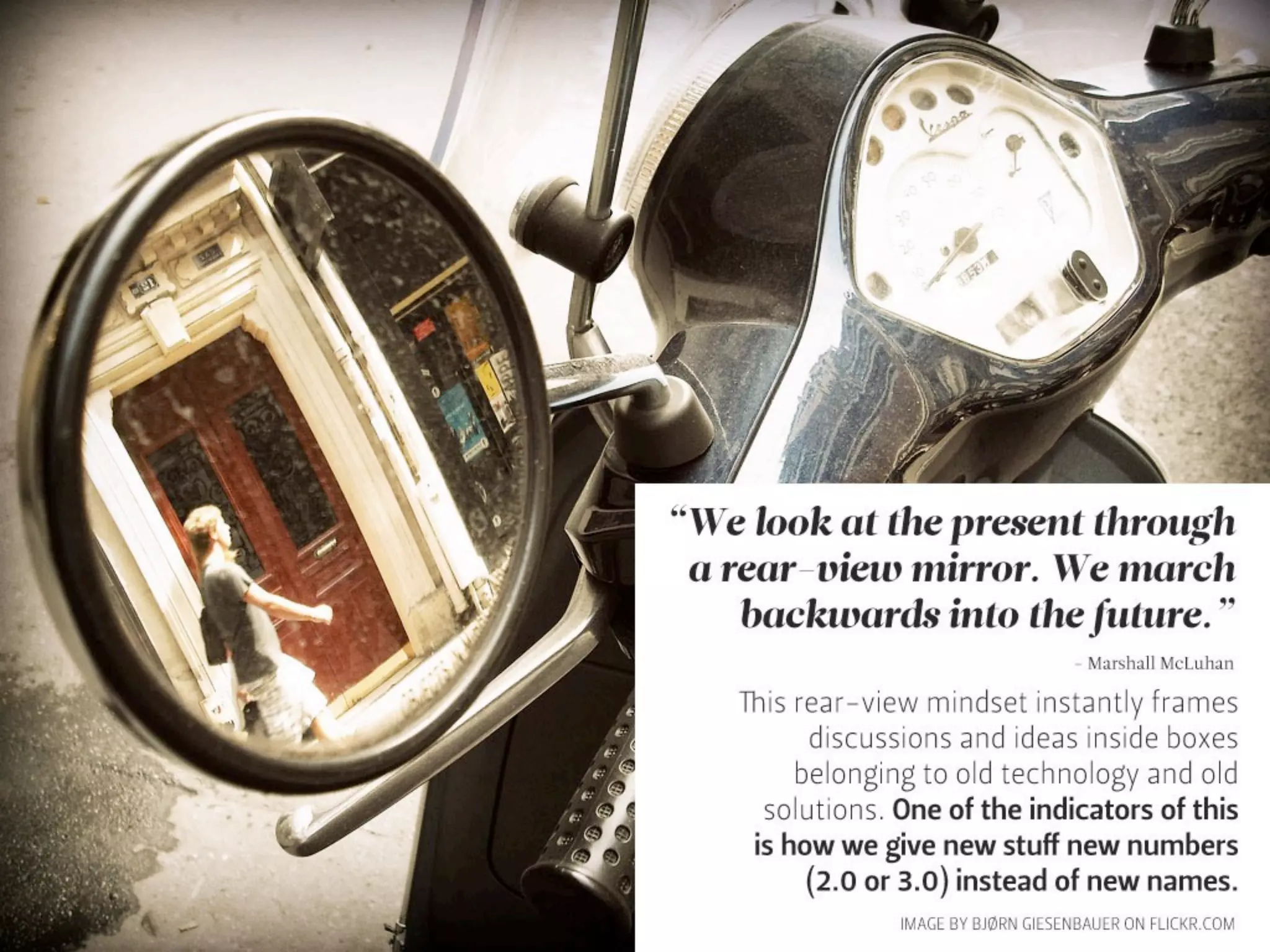 Outside - the future is not in front of us...