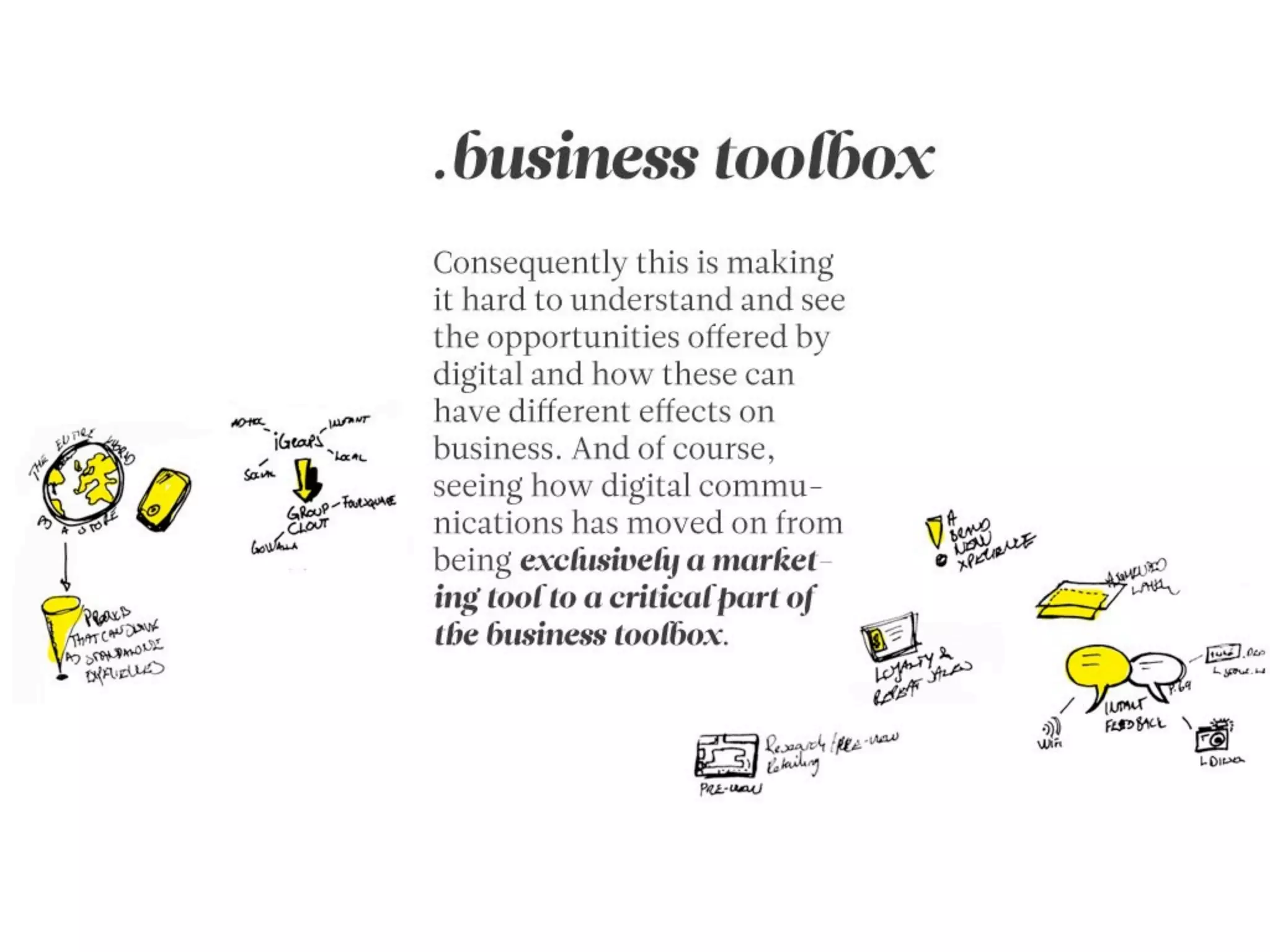 Outside - the future is not in front of us...