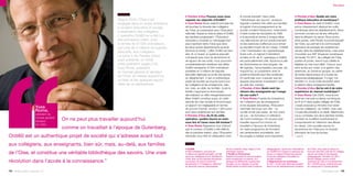 ’                                                       interview

                                                                       Depuis 2004, l’Oise s’est
                                                                       engagée dans un projet ambitieux
                                                                       à vocation éducative et sociale,
                                                                       à destination des collégiens.
                                                                       L’opération Ordi60 en a été l’un
                                                                       des principaux volets, avec
                                                                       la remise de 57 000 ordinateurs,
                                                                       soit près de 3 millions de logiciels
                                                                       éducatifs, aux collégiens.
                                                                       Le tome 5 de Paroles d’élus
                                                                       avait présenté, en 2009,
                                                                       cette opération (page 218).
                                                                       Yves Rome, président
                                                                       du Conseil général et sénateur
                                                                       de l’Oise, en dresse aujourd’hui
                                                                       un bilan et tire quelques leçons
                                                                       utiles de ce déploiement.
                                                                                                              p Paroles d’élus Pouvez-vous nous
                                                                                                              rappeler les objectifs d’Ordi60 ?
                                                                                                              p Yves Rome Notre objectif principal est
                                                                                                              de favoriser la réussite des collégiens
                                                                                                              de l’Oise, en partenariat avec l’Éducation
                                                                                                              nationale. Depuis la mise en place d’Ordi60,
                                                                                                              les résultats progressent : l’Éducation
                                                                                                              nationale a constaté un rattrapage bien
                                                                                                              plus important dans l’Oise que dans
                                                                                                              les deux autres départements picards
                                                                                                              (Somme et Aisne). L’effet Ordi60 est bien
                                                                                                              réel. Si, à l’avenir, le système éducatif
                                                                                                              s’emparait avec plus de dynamisme et
                                                                                                              de rigueur de ces outils, nous pourrions
                                                                                                              considérablement améliorer ses effets.
                                                                                                              Ordi60 représente 57 000 ordinateurs
                                                                                                              portables et 3 millions de logiciels
                                                                                                              éducatifs déployés au profit des jeunes
                                                                                                              du département. C’est un authentique
                                                                                                              projet de société qui touche avant tout
                                                                                                              les collégiens et les enseignants, bien
                                                                                                              sûr, mais, au-delà, les familles : toute la
                                                                                                              famille s’approprie la technologie,
                                                                                                                                                                          le monde éducatif. Dans cette
                                                                                                                                                                          “bibliothèque des savoirs”, plusieurs
                                                                                                                                                                          logiciels s’avèrent très utiles aux familles :
                                                                                                                                                                          le logiciel d’accompagnement et de
                                                                                                                                                                          soutien scolaire Paraschool, notamment.
                                                                                                                                                                          Il traite toutes les disciplines du CM2
                                                                                                                                                                          à la seconde et donne à chaque élève
                                                                                                                                                                          une idée précise de son positionnement
                                                                                                                                                                          et des exercices à effectuer pour arriver
                                                                                                                                                                          au standard moyen de son niveau. L’intérêt,
                                                                                                                                                                          c’est l’individuation de l’apprentissage.
                                                                                                                                                                          Autre outil, un logiciel d’orientation
                                                                                                                                                                          scolaire en fin de 3e, spécifique à Ordi60,
                                                                                                                                                                          est particulièrement utile. Ajoutons à cela
                                                                                                                                                                          les dictionnaires en trois langues, les
                                                                                                                                                                          66 logiciels, l’encyclopédie Larousse, etc.
                                                                                                                                                                          Aujourd’hui, la coopération avec le
                                                                                                                                                                          système éducatif peut être améliorée.
                                                                                                                                                                          En particulier pour s’assurer que les
                                                                                                                                                                          équipes éducatives investissent l’outil
                                                                                                                                                                          au-delà des craintes.
                                                                                                                                                                          p Paroles d’élus Quels sont les
                                                                                                                                                                          retours des enseignants sur l’usage
                                                                                                                                                                                                                                   p Paroles d’élus Quelle est votre
                                                                                                                                                                                                                                   politique éducative et numérique ?
                                                                                                                                                                                                                                   p Yves Rome Au-delà d’Ordi60, nous
                                                                                                                                                                                                                                   avons massivement déployé les outils

                                                                                                                                                                                                                                   sommes convaincus de leur efficacité




                                                                                                                                                                                                                                   d’accéder aux ENT (Espaces numériques
                                                                                                                                                                                                                                                                          Éducation




                                                                                                                                                                                                                                   numériques dans les établissements. Nous

                                                                                                                                                                                                                                   dans la diffusion du savoir. Nous avons,
                                                                                                                                                                                                                                   entre autres, créé Péo60, le portail éducatif
                                                                                                                                                                                                                                   de l’Oise, qui permet à la communauté
                                                                                                                                                                                                                                   éducative de partager les expériences
                                                                                                                                                                                                                                   vécues dans les établissements, mais aussi

                                                                                                                                                                                                                                   de travail). Fin 2011, les collèges de l’Oise,
                                                                                                                                                                                                                                   publics et privés, seront tous câblés et
                                                                                                                                                                                                                                   éligibles au très haut débit. Chacun aura
                                                                                                                                                                                                                                   ainsi accès aux notes, à la gestion des
                                                                                                                                                                                                                                   absences, au travail en groupe, au cahier
                                                                                                                                                                                                                                   de textes électronique et à toutes les
                                                                                                                                                                                                                                   ressources pédagogiques. Il s’agit, me
                                                                                                                                                                                                                                   semble-t-il, d’une vraie révolution dans
                                                                                                                                                                                                                                   la relation élève-enseignant-famille.
                                                                                                                                                                                                                                   p Paroles d’élus Qu’en est-il de votre
                                                                                                                                                                                                                                   expérience du manuel numérique ?
                                                                                                              démultipliant un effet intergénérationnel.                  de ces outils ?                                          p Yves Rome Dès 2009, nous avons
                                                                                                              Mais Ordi60 constitue aussi, en cette                       p Yves Rome D’après les évaluations                      testé les manuels scolaires numériques
                                                                                                              période de crise sociale et économique,                     de l’utilisation par les enseignants                     en 6e et 5e dans quatre collèges de l’Oise.
                                                                                                              un apport non négligeable en termes                         et les équipes éducatives, l’Éducation                   J’avais proposé au ministre d’en doter
                           Yves                                                                               de pouvoir d’achat : environ 1 350 euros                    nationale doit jouer son rôle – ce                       tous les collégiens, via Ordi60, mais cela
                           Rome,                                                                              sont ainsi redistribués aux familles.                       qu’elle ne fait pas assez, de mon point                  n’a pas été possible à ce stade. Néanmoins,
                           président du                                                                       p Paroles d’élus Au fil de cette                            de vue – de formateur à l’utilisation                    j’ai pu constater, lors de la dernière rentrée,
                           Conseil général,
                           sénateur           On ne peut plus travailler aujourd’hui                          opération, quelles leçons en avez-                          de l’outil numérique. On ne peut plus                    combien ils modifient positivement le
                                                                                                              vous tiré et l’avez-vous fait évoluer ?                     travailler aujourd’hui comme on                          comportement et l’attention des élèves
                           de l’Oise                                                                          p Yves Rome Rappelons tout d’abord                          travaillait à l’époque de Gutenberg.                     en classe. Une nouvelle preuve du
                                              comme on travaillait à l’époque de Gutenberg.                   que le contenu d’Ordi60 a été réfléchi,                     Un vaste programme de formation                          dynamisme de l’Oise pour la réussite
                                                                                                              dès la première saison, avec l’Éducation                    est certainement souhaitable, tant                       éducative de tous les jeunes.
Ordi60 est un authentique projet de société qui s’adresse avant tout                                          nationale, pour être en adéquation avec                     les progrès à réaliser sont importants.                  > oise.fr



aux collégiens, aux enseignants, bien sûr, mais, au-delà, aux familles                                         repères

                                                                                                              p Ordi60                                      de leur scolarité, enjeu majeur d’une    pédagogiques, l’accès aux informations     de l’Oise, avec mise en place sur

de l’Oise, et constitue une véritable bibliothèque des savoirs. Une vraie                                     57 000 ordinateurs, soit près de
                                                                                                              3 millions de logiciels éducatifs, ont été
                                                                                                                                                            orientation réussie.
                                                                                                                                                            p Péo60 et Paraschool
                                                                                                                                                                                                     sur Ordi60 et à l’Espace numérique de
                                                                                                                                                                                                     travail. Le logiciel Paraschool permet
                                                                                                                                                                                                                                                trois ans des ENT, près de 40 collèges
                                                                                                                                                                                                                                                seront raccordés et les équipes
                                                                                                              remis aux collégiens et aux familles de       Destiné à favoriser la communication     à tous les collégiens d’accéder au         pédagogiques, formées. Fin 2011,
                                                                                                              l’Oise, ainsi qu’aux équipes éducatives.      entre enseignants et parents, et à       soutien scolaire.                          les 66 collèges auront un ENT
révolution dans l’accès à la connaissance.”                                                                   Les jeunes ont ainsi le sentiment
                                                                                                              de participer à l’“intelligence collective”
                                                                                                                                                            partager les différentes expériences
                                                                                                                                                            menées sur les collèges, le portail
                                                                                                                                                                                                     p Déploiement du numérique
                                                                                                                                                                                                     En 2011, le très haut débit sera présent
                                                                                                                                                                                                                                                opérationnel. Soit un investissement
                                                                                                                                                                                                                                                de 1 150 000 euros, entièrement pris
                                                                                                              en devenant acteurs responsables              Péo60 facilite la découverte d’actions   dans tous les établissements scolaires     en charge par le Conseil général.

142 liberté, égalité, connectés 2.0                                                                                                                                                                                                                           parolesdelus.com 143
 