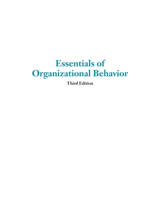 Essentials of Organizational Behavior: An Evidence-Based Approach Third ...