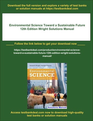 Environmental Science Toward a Sustainable Future 12th Edition Wright ...