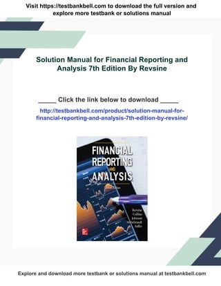 Solution Manual for Financial Reporting and Analysis 7th Edition By ...