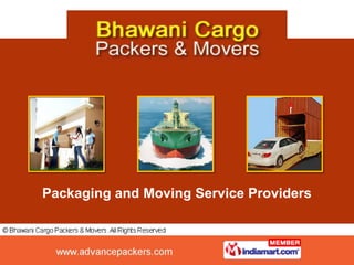 Packaging and Moving Service Providers

© Advance Packers & Movers. All Rights Reserved
 