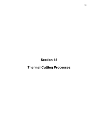 Section 15
Thermal Cutting Processes
199
 